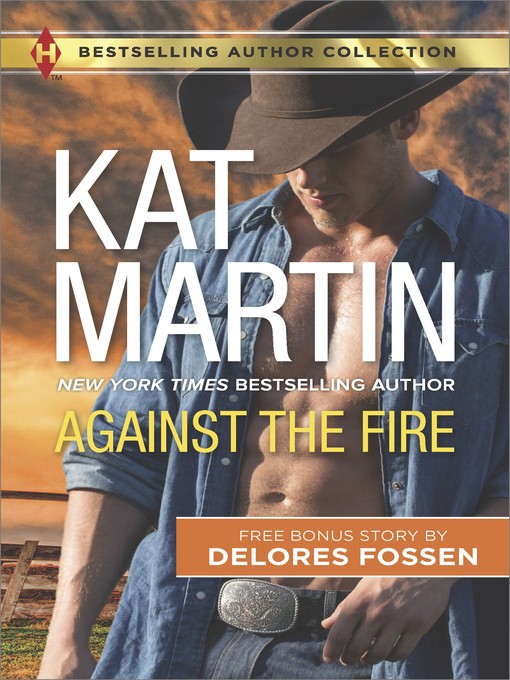 Title details for Against the Fire & Outlaw Lawman by Kat Martin - Available